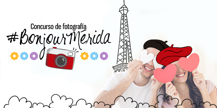 Concurso de Fotografía #BonjourMérida
