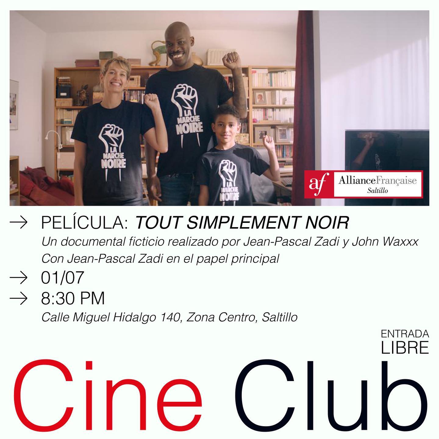 Cine Club película “Tout simplement noir”