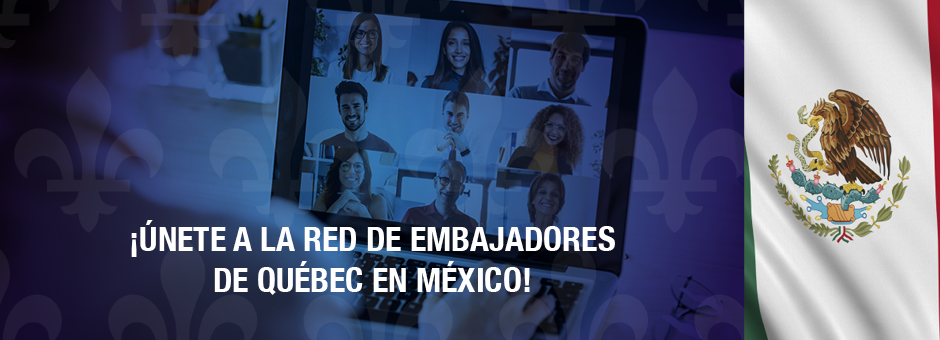 Embajadores de Québec en México